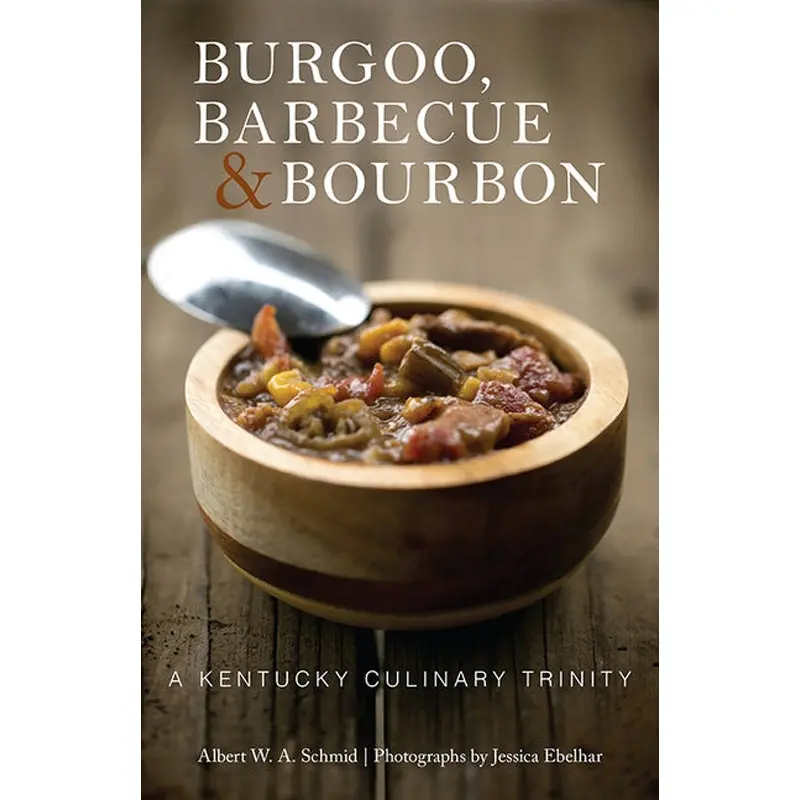 Burgoo, Barbecue, And Bourbon: A Kentucky Culinary Trinity 1