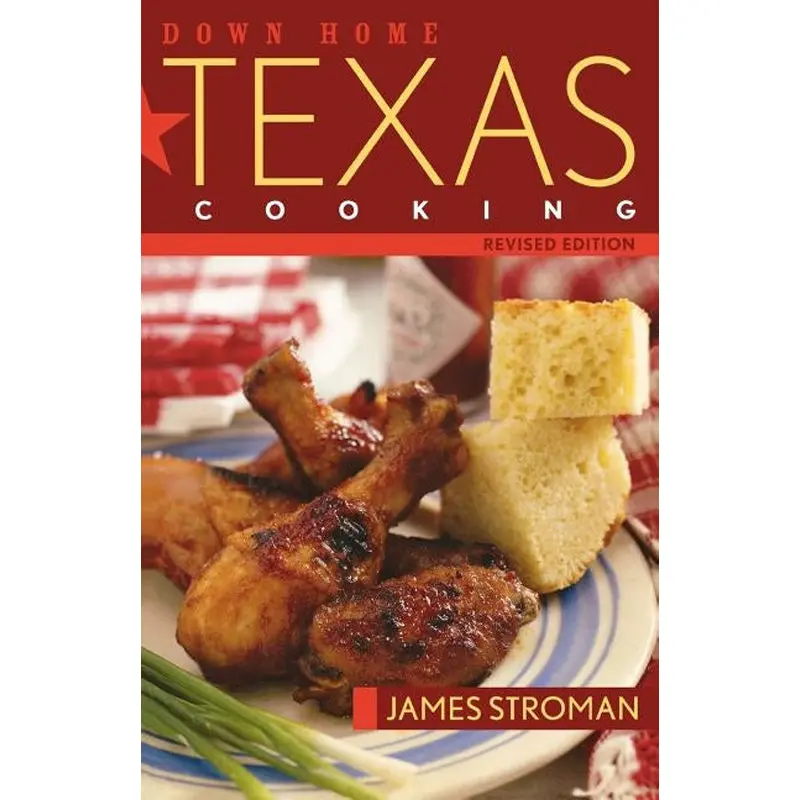 Down Home Texas Cooking 1