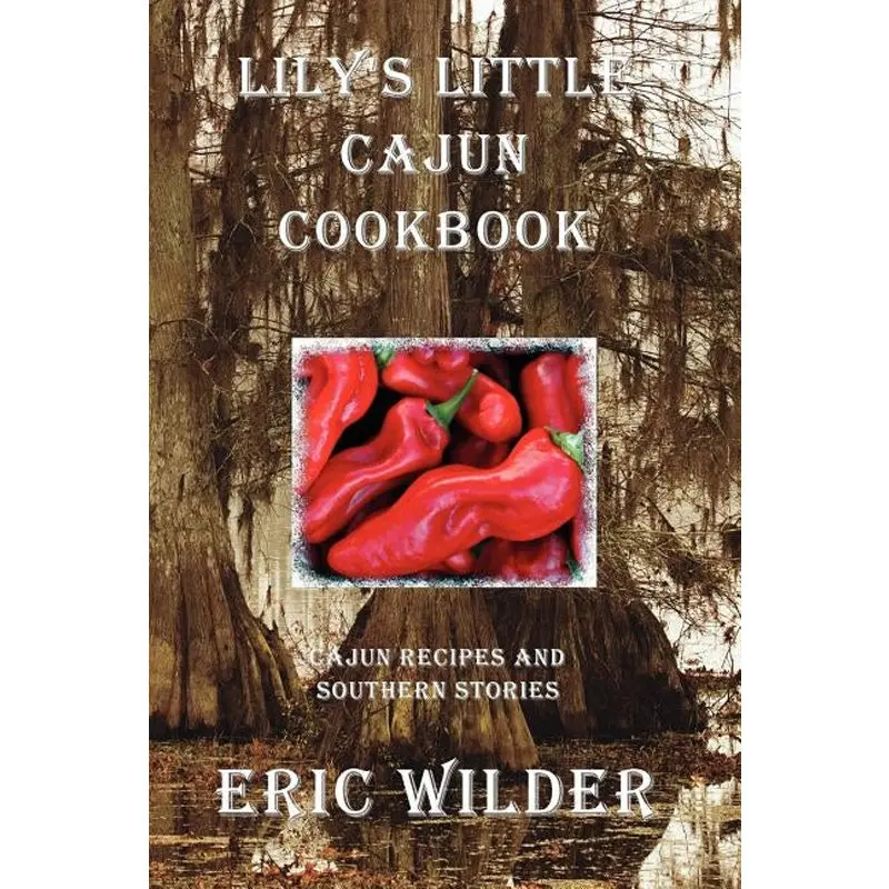 Lily's Little Cajun Cookbook 1
