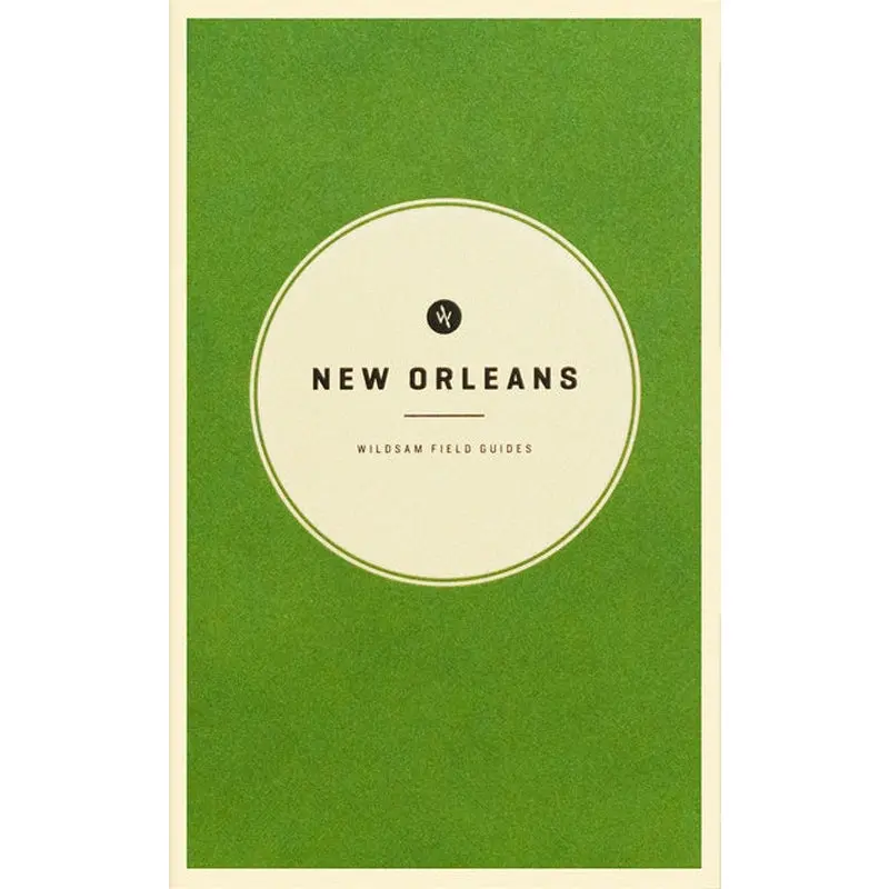Wildsam Field Guides: New Orleans 1