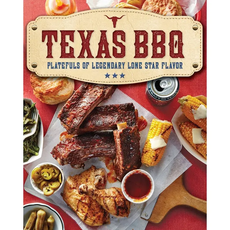 Texas Bbq: Platefuls Of Legendary Lone Star Flavor 1