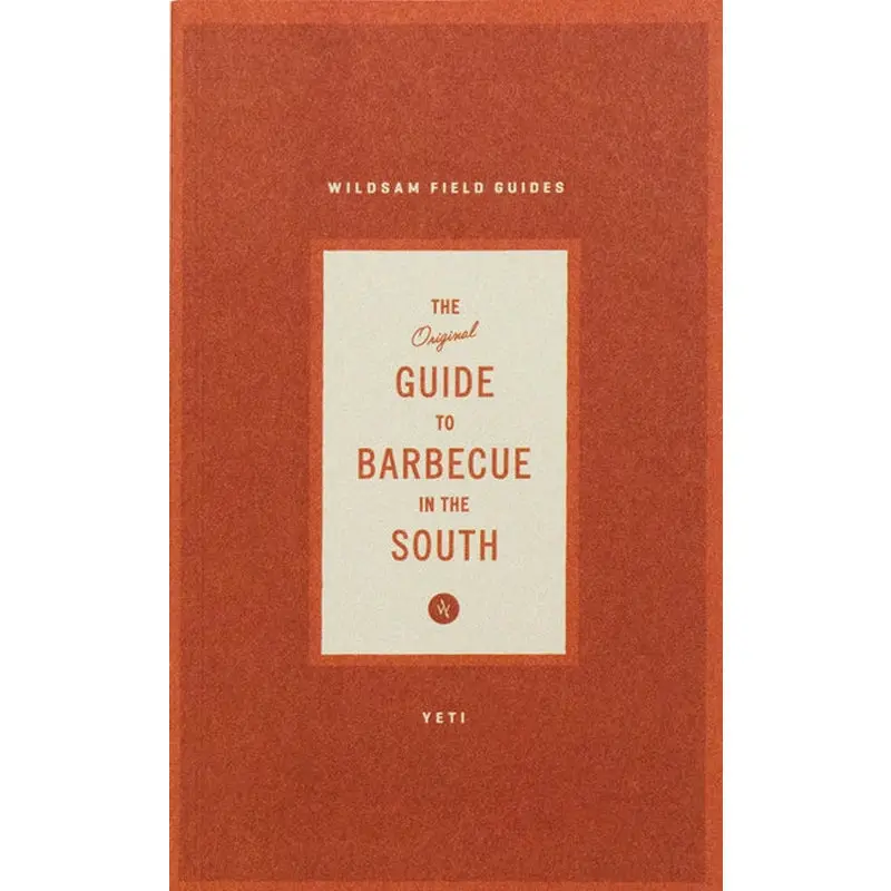 The Original Guide To Barbecue In The South 1