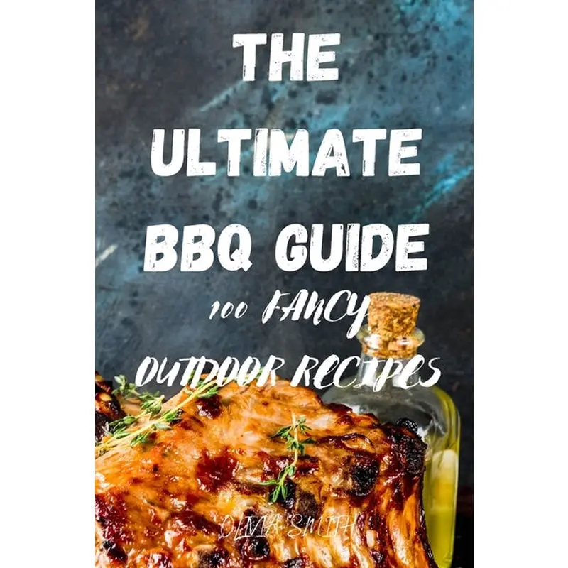 The Ultimate Bbq Guide 1
